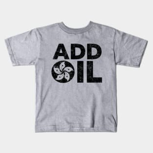 Hong Kong Add Oil Protest Design with Hong Kong Flag Distressed Black Version. Kids T-Shirt